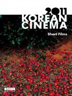 Korean Cinema 2011 Short Films