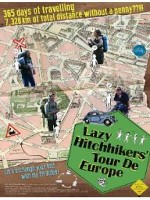 Lazy Hitchhikers' Tour De Europe