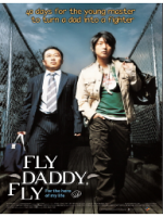 Fly. Daddy, Fly
