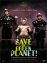 Save the Green Planet