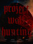 Project Wolf Hunting