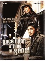 Once Upon A Time In Seoul