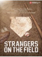 Strangers on the Field