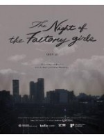 The Night of the Factory Girls