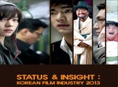 Summary of Status & Insight: Korean Film Industry 2013