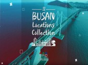 Busan Film Commission Revealed Busan Locations Collection II