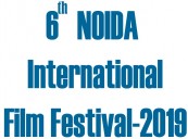 6th Noida International Film Festival-2019