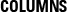 COLUMNS